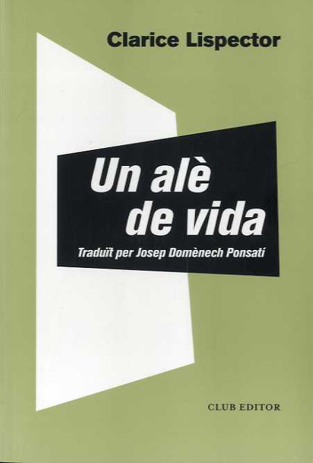 ALÈ DE VIDA, UN | 9788473293044 | LISPECTOR, CLARICE