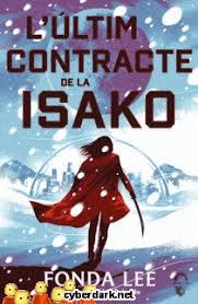 L'ÚLTIM CONTRACTE D'ISAKO | 9791399063448 | LEE, FONDA