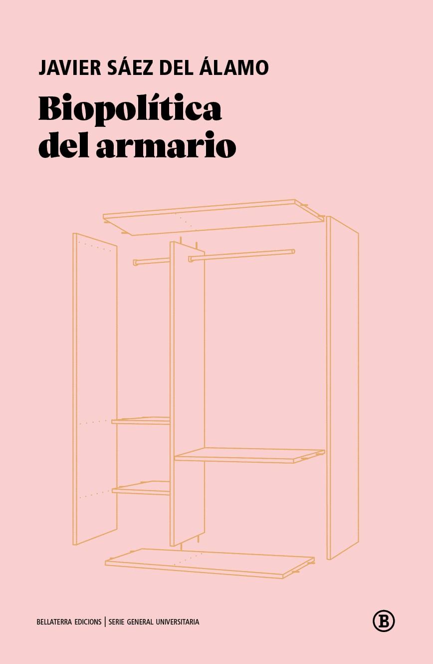 BIOPOLITICA DEL ARMARIO | 9788419160690 | SAEZ DEL ALAMO, JAVIER