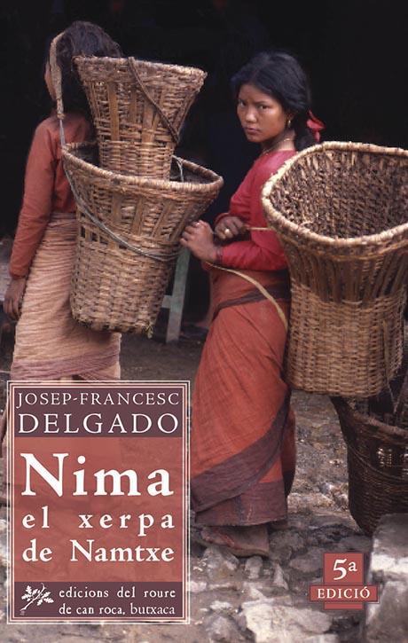 NIMA, EL XERPA DE NAMTXE | 9788493668914 | DELGADO MERCADER, JOSEP FRANCESC