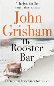 THE ROOSTER BAR | 9781473616981 | GRISHAM, JOHN