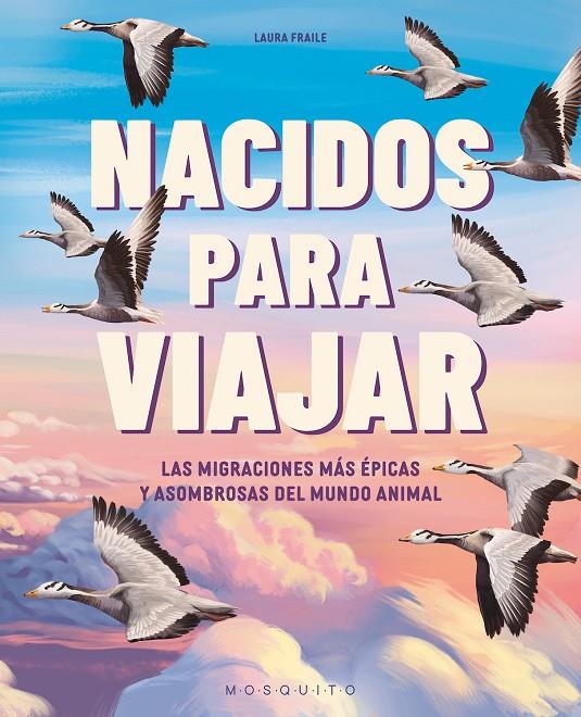 NACIDOS PARA VIAJAR | 9788410417328 | FRAILE, LAURA