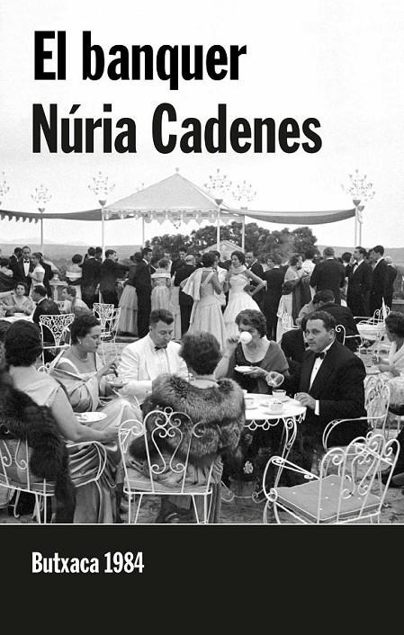 EL BANQUER | 9788415091219 | CADENES, NÚRIA
