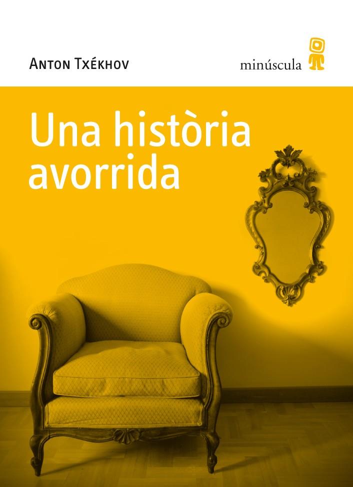 UNA HISTÒRIA AVORRIDA | 9788495587725 | TXÉKHOV, ANTON