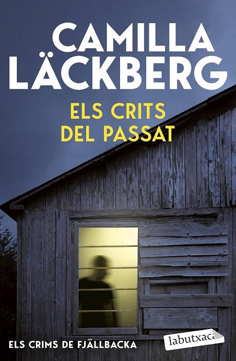 ELS CRITS DEL PASSAT (ELS CRIMS DE FJÄLLBACKA) | 9791387802691 | LÄCKBERG, CAMILLA
