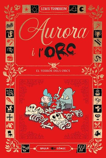 AURORA I L'ORC. EL TERROR DELS ORCS | 9788447953035 | TRONDHEIM, LEWIS