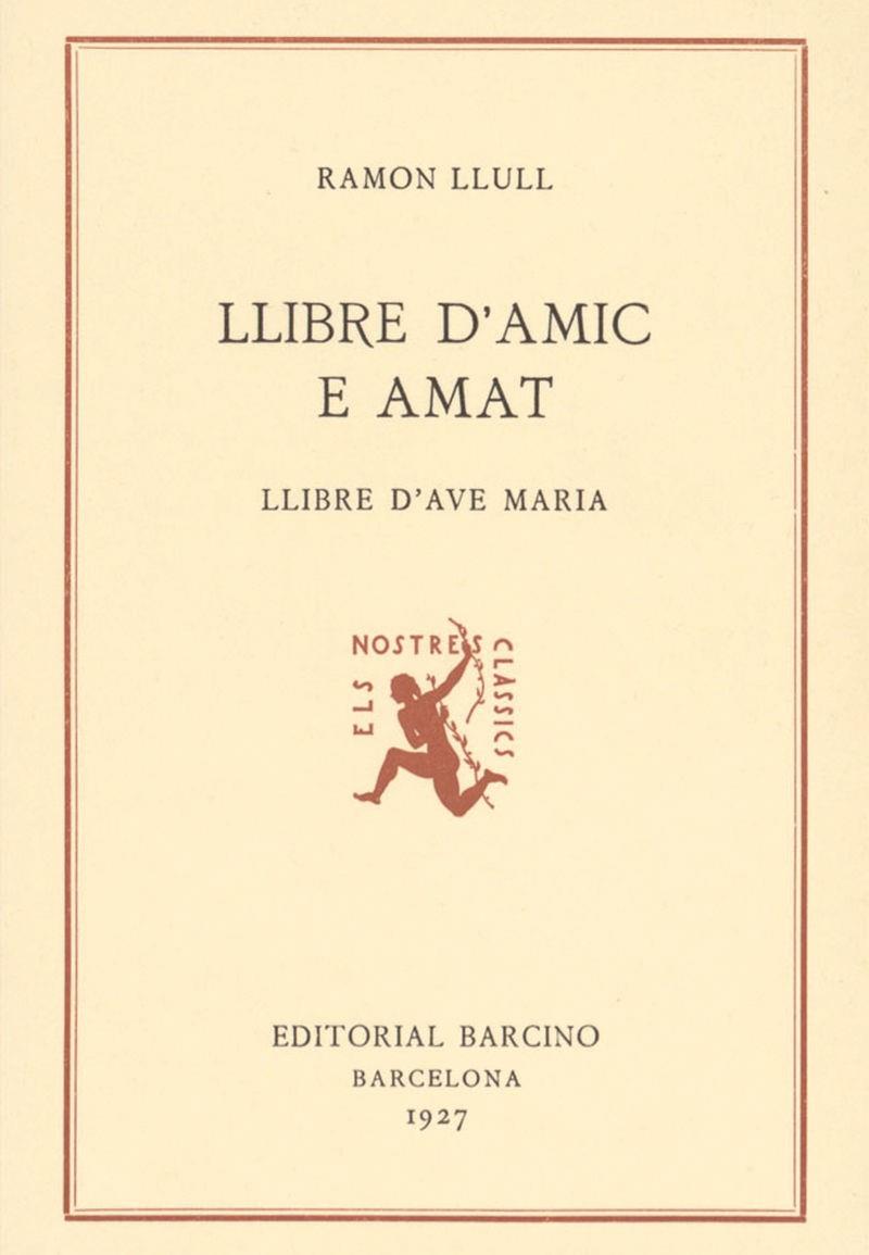 LLIBRE DAMIC E AMAT | 9788472262409 | LLULL, RAMON