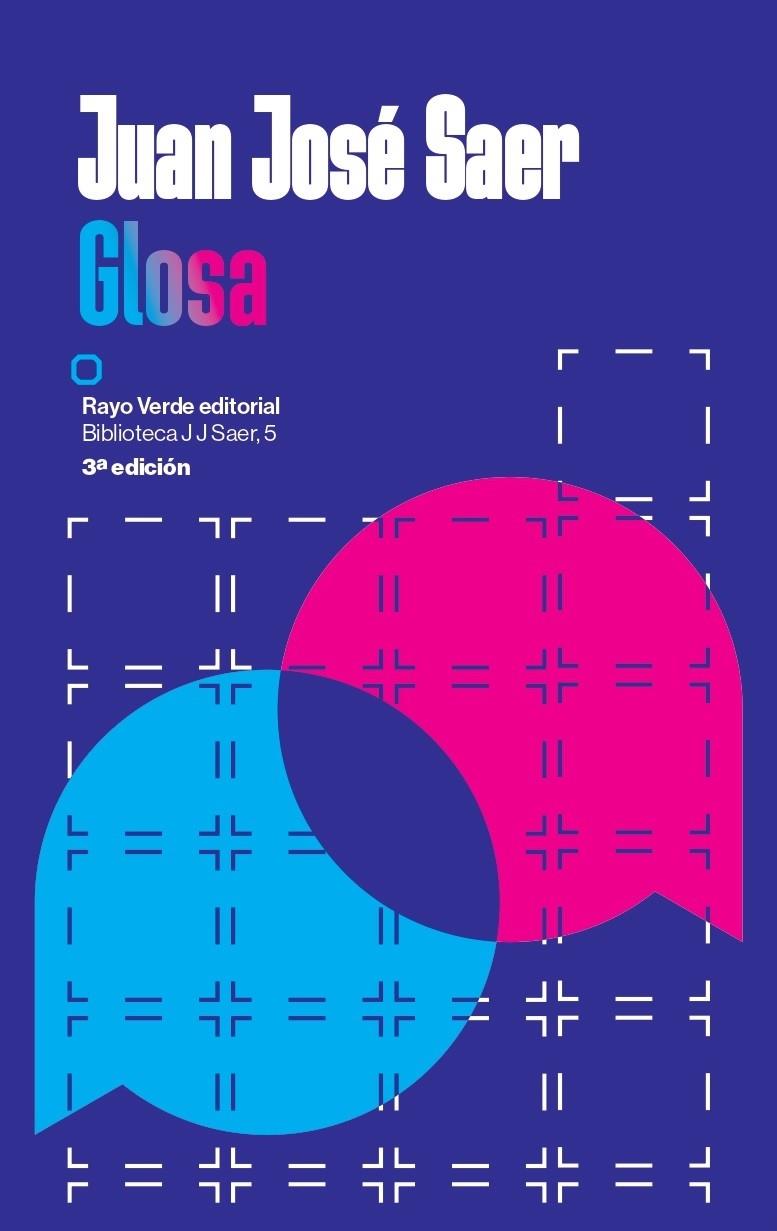 GLOSA | 9788410487420 | SAER, JUAN JOSÉ