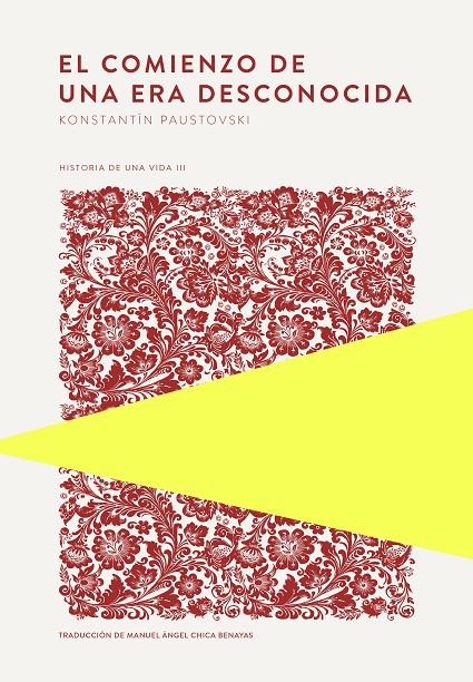 EL COMIENZO DE UNA ERA DESCONOCIDA | 9789992083017 | PAUSTOVSKI, KONSTANTÍN