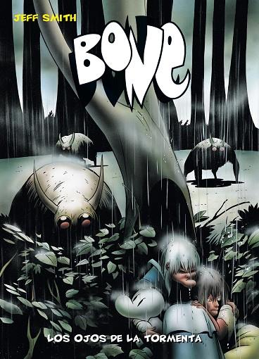 BONE 3. LOS OJOS DE LA TORMENTA (BOLSILLO) | 9788492769605 | SMITH, JEFF/ARGIZ, JORGE IVÁN