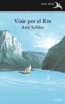 VIAJE POR EL RIN | 9788411782067 | SCHLEE, ANN