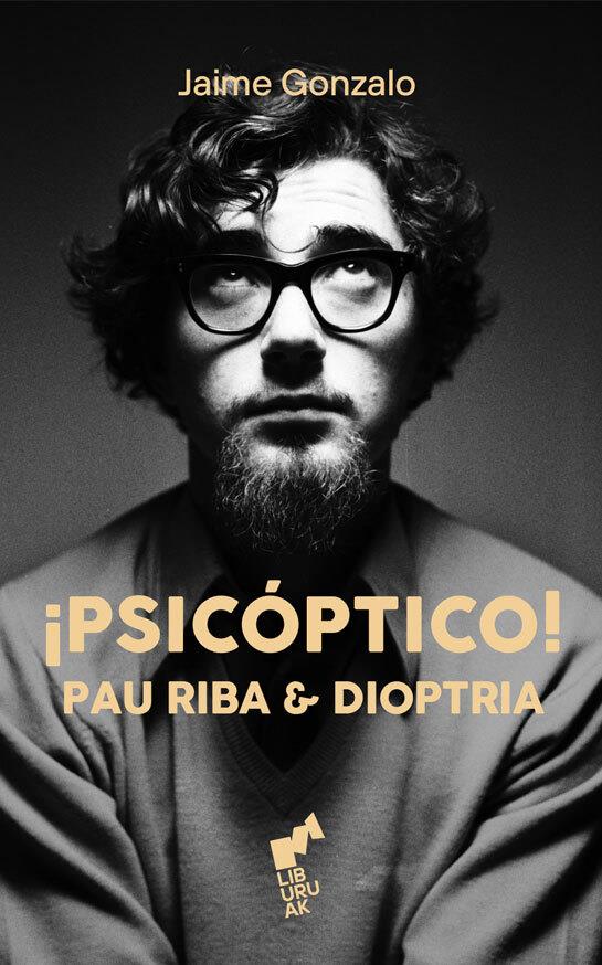 PSICOPTICO | 9788419234834 | GONZALO, JAIME