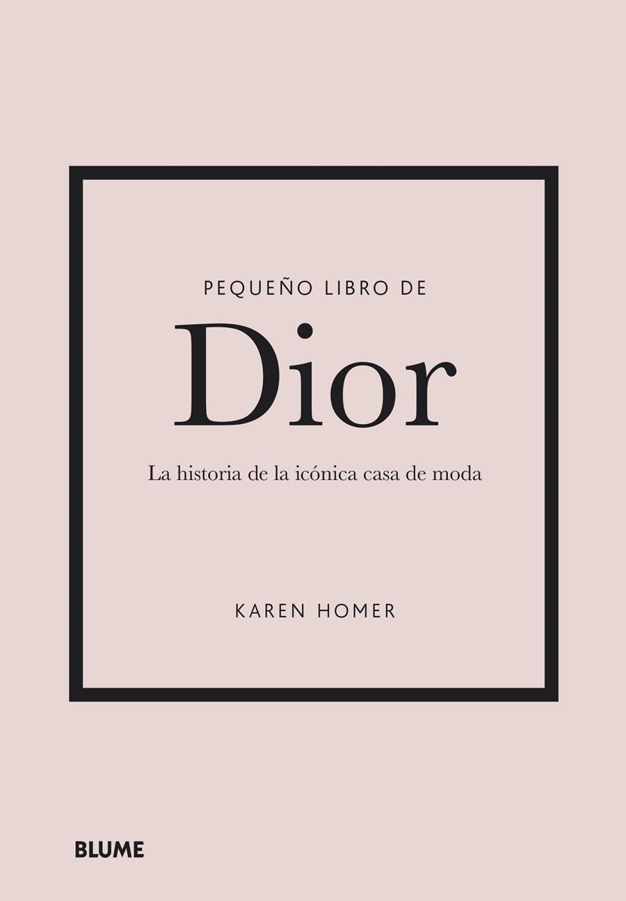 PEQUEÑO LIBRO DE DIOR | 9788418725708 | HOMER, KAREN