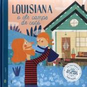 LOUISIANA O ELS CAMPS DE COTÓ | 9788494977442 | FIGUERAS TORTRAS, LAIA/PUYUELO CAPELLAS, NÚRIA