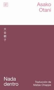 NADA DENTRO | 9788412764468 | OTANI, ASAKO