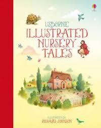 ILLUSTRATED NURSERY TALES | 9781409564744