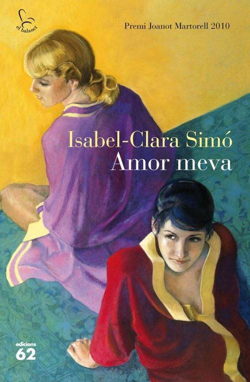 AMOR MEVA | 9788429767377 | SIMÓ MONLLOR, ISABEL-CLARA