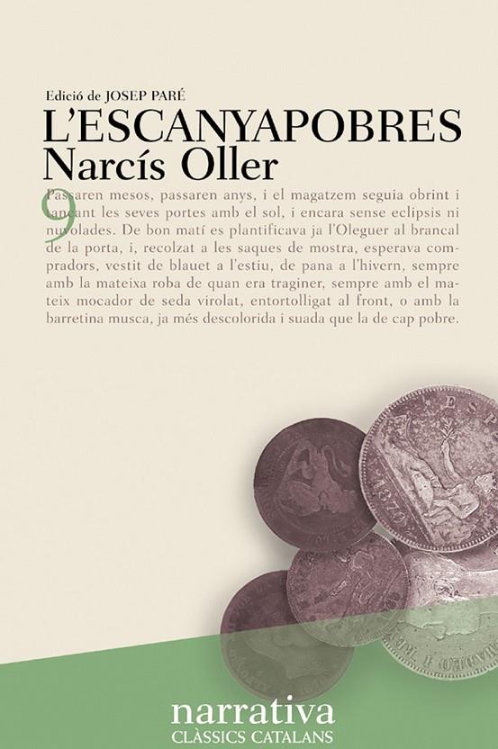 L'ESCANYAPOBRES | 9788482875293 | OLLER, NARCÍS