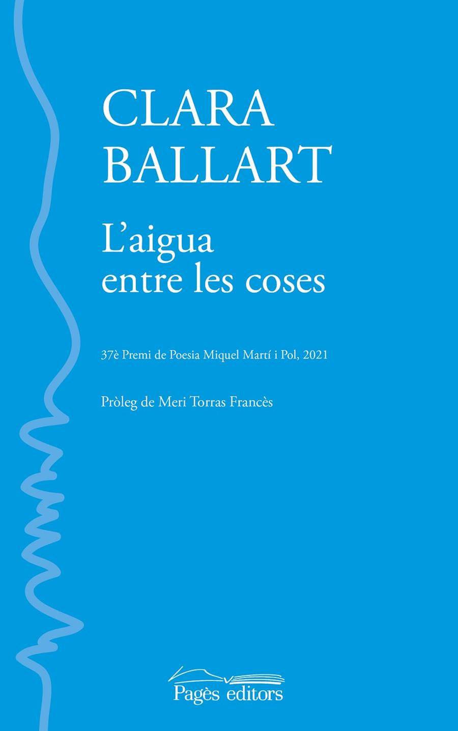 L'AIGUA ENTRE LES COSES | 9788413033853 | BALLART LLADÓS, CLARA