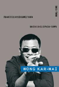 WONG KAR-WAI | 9788446024927 | GÓMEZ TARÍN, FRANCISCO JAVIER