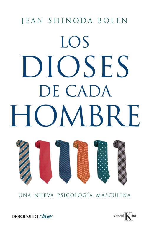 LOS DIOSES DE CADA HOMBRE | 9788499088754 | JEAN SHINODA BOLEN