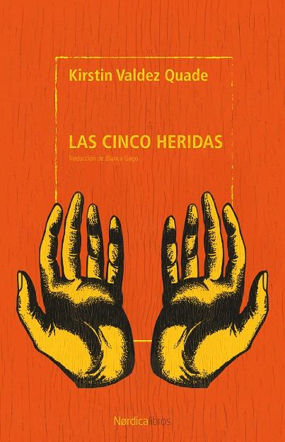 LAS CINCO HERIDAS | 9791387922405 | VALDEZ QUADE, KIRSTIN