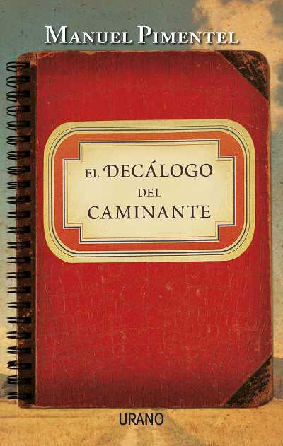 EL DECÁLOGO DEL CAMINANTE | 9788479538125 | PIMENTEL SILES, MANUEL
