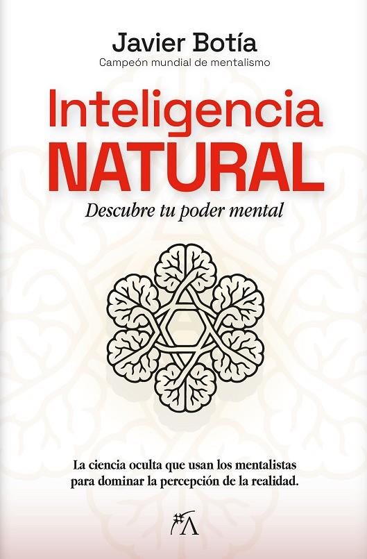 INTELIGENCIA NATURAL | 9788410354739 | JAVIER BOTÍA