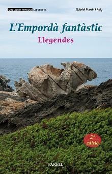 L'EMPORDA FANTASTIC. LLEGENDES | 9788417116842 | MARTIN I ROIG, GABRIEL