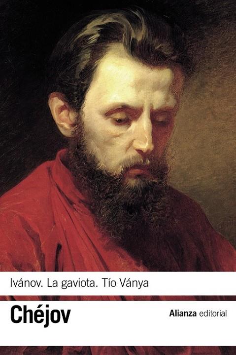 IVÁNOV / LA GAVIOTA / TÍO VÁNYA | 9788420678863 | CHÉJOV, ANTÓN
