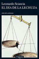 EL DÍA DE LA LECHUZA | 9788483830765 | LEONARDO SCIASCIA