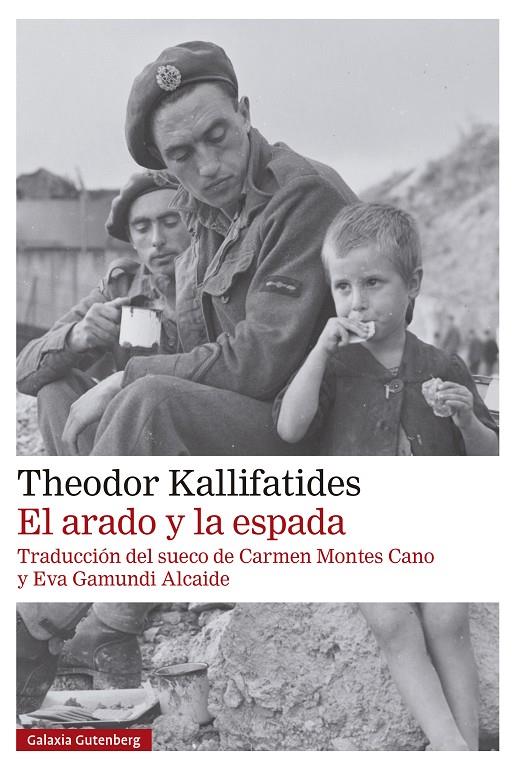 EL ARADO Y LA ESPADA | 9788419738912 | KALLIFATIDES, THEODOR