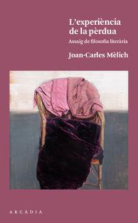 L'EXPERIÈNCIA DE LA PÈRDUA | 9788494717413 | MÈLICH, JOAN-CARLES