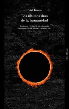 LOS ÚLTIMOS DÍAS DE LA HUMANIDAD | 9791387914042 | KRAUS, KARL