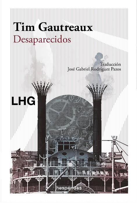 DESAPARECIDOS | 9788418657511 | GAUTREAUX, TIM