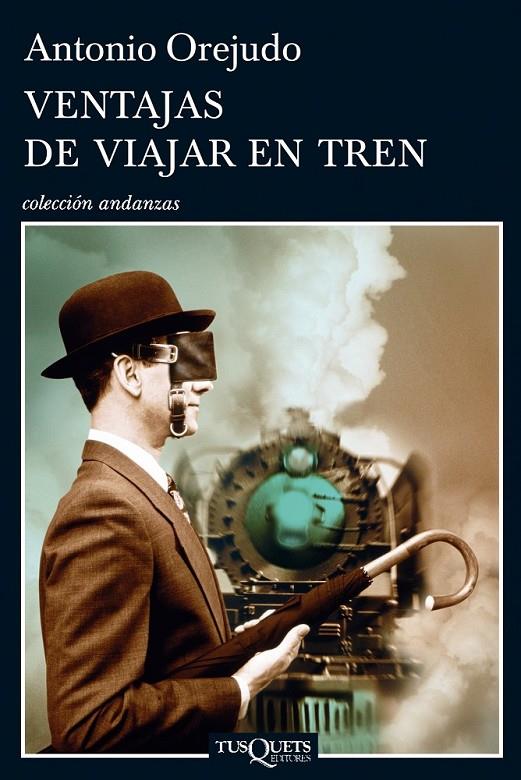 VENTAJAS DE VIAJAR EN TREN | 9788483833636 | ANTONIO OREJUDO