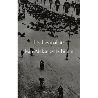 DIES MALEÏTS, ELS | 9788417410049 | IVAN ALEKSEIEVITX BUNIN
