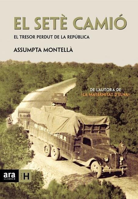 EL SETÈ CAMIÓ | 9788415224693 | MONTELLÀ I CARLOS, ASSUMPTA