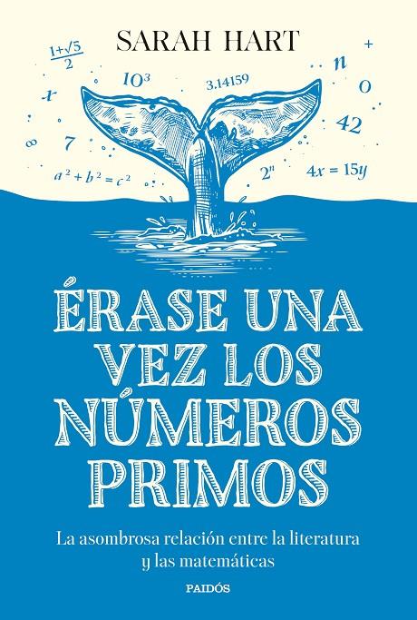 ÉRASE UNA VEZ LOS NÚMEROS PRIMOS | 9788449342059 | HART, SARAH