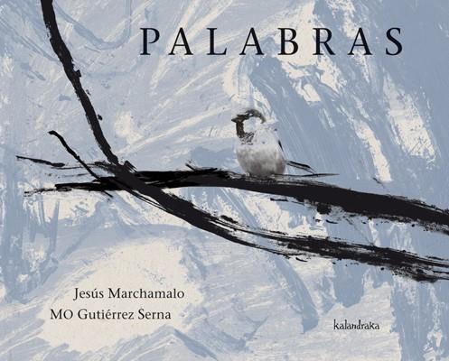 PALABRAS | 9788492608720 | MARCHAMALO, JESÚS/GUTIÉRREZ SERNA, MO