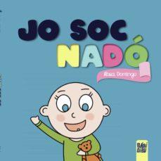 JO SOC NADÓ | 9788418789533 | DOMINGO, ROSA