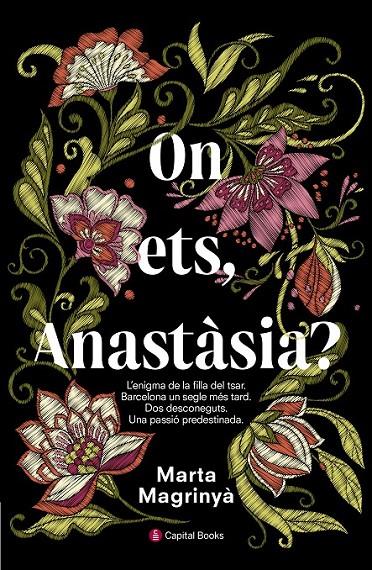 ON ETS, ANASTÀSIA? | 9788494677731 | MAGRINYÀ MASDÉU, MARTA