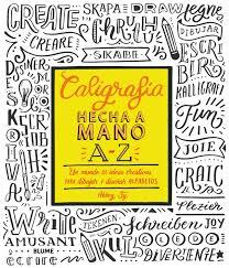 CALIGRAFÍA HECHA A MANO A-Z | 9788416965687 | SY, ABBEY