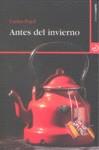 ANTES DEL INVIERNO | 9788496675216 | PUJOL JAUMANDREU, CARLOS