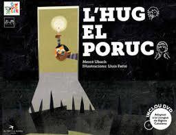 L'HUG EL PORUC + DVD | 9788494305115 | UBACH DORCA, MERCÈ