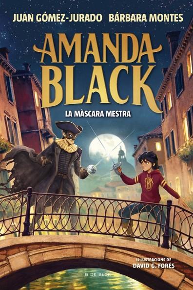 AMANDA BLACK 14 - LA MÀSCARA MESTRA | 9791387695965 | GÓMEZ-JURADO, JUAN/MONTES, BÁRBARA