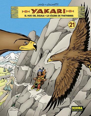 YAKARI VOL 21. EL HIJO DEL AGUILA - LA COLERA DE THATHANKA | 9788467964042 | DERIB- JOB