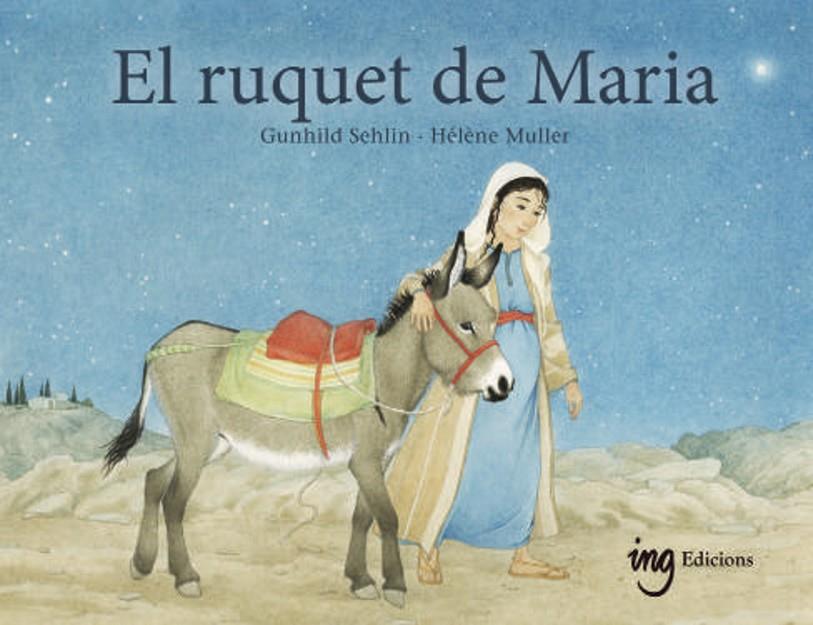 EL RUQUET DE MARIA | 9791399058642 | SEHLIN, GUNHILD/MULLER, HÉLÈNE