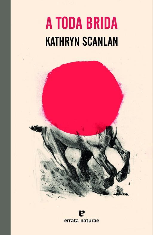 A TODA BRIDA | 9788419158550 | SCANLAN, KATHRYN