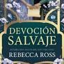 DEVOCIÓN SALVAJE | 9788410085879 | ROSS, REBECCA